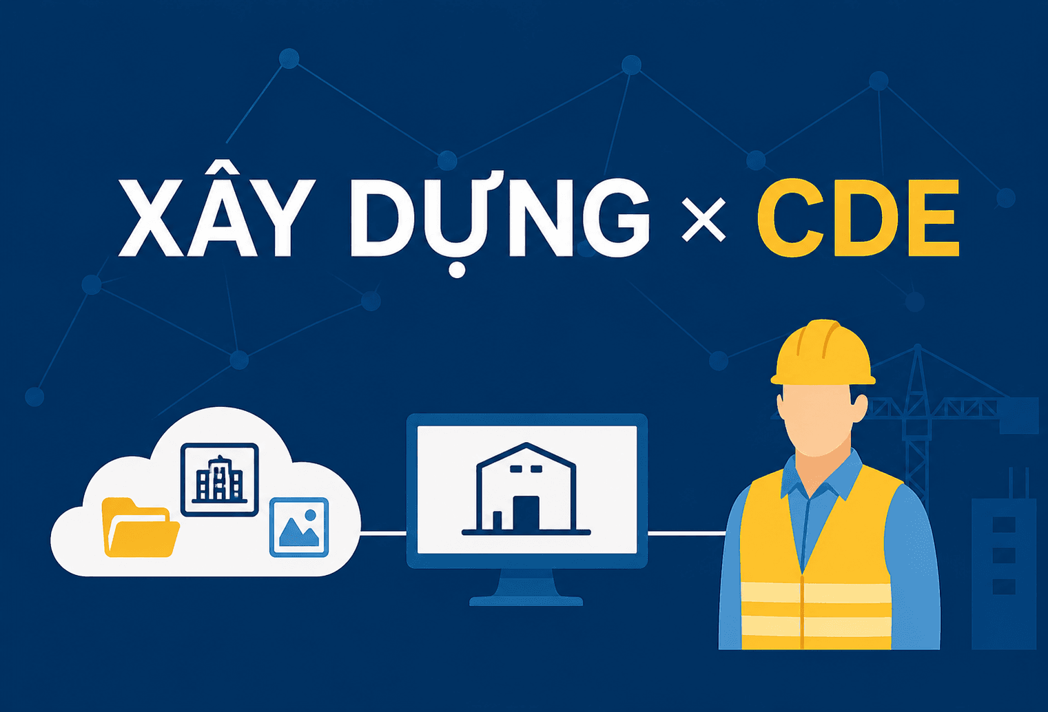 xây dựng và cde.png